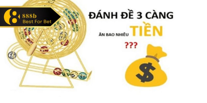 Đánh đề 3 càng là gì?